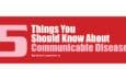 5 Things You Should Know About Communicable Diseases