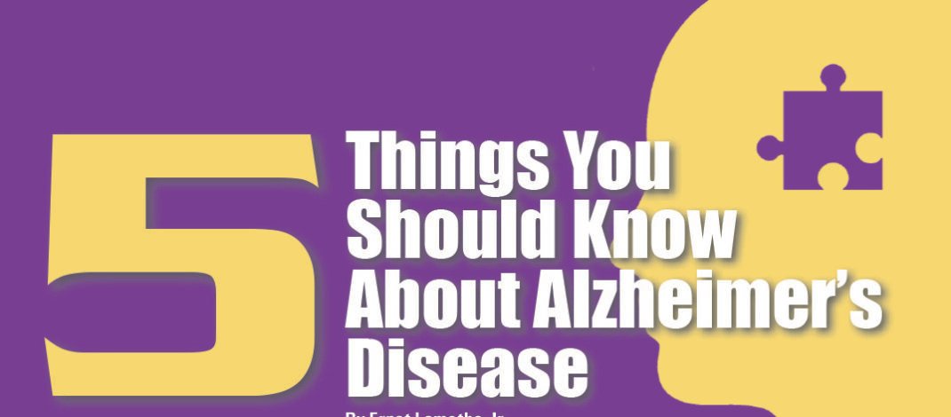 5 Things You Should Know About Alzheimer’s Disease