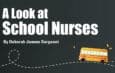 A Look at School Nurses